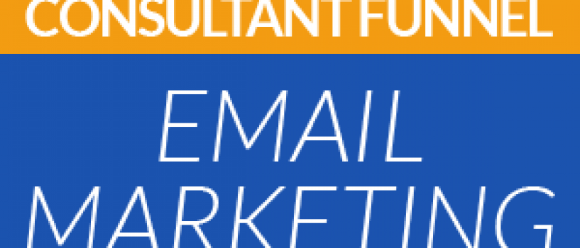NEW PLR – Consultant Funnel for Email Marketing