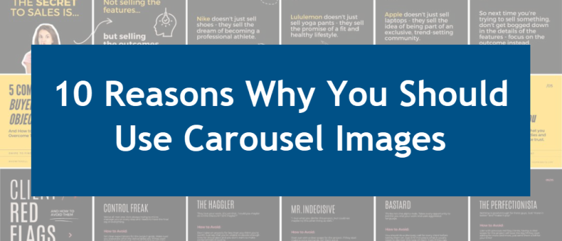 10 Dazzling Reasons Why Carousel Images Are Your Business’s New Best Friend!